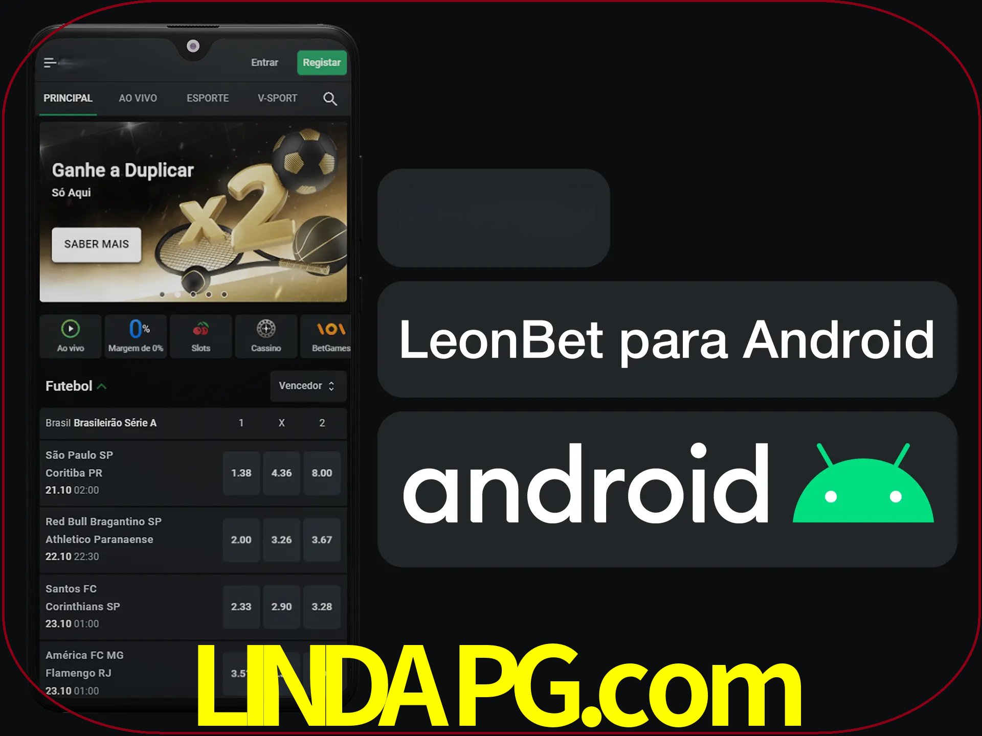 Adquira sua versão poket de LeonBet.